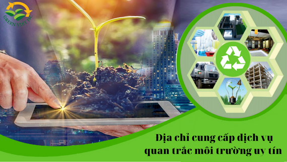 Nơi cung cấp dịch vụ quan trắc môi trường uy tín 